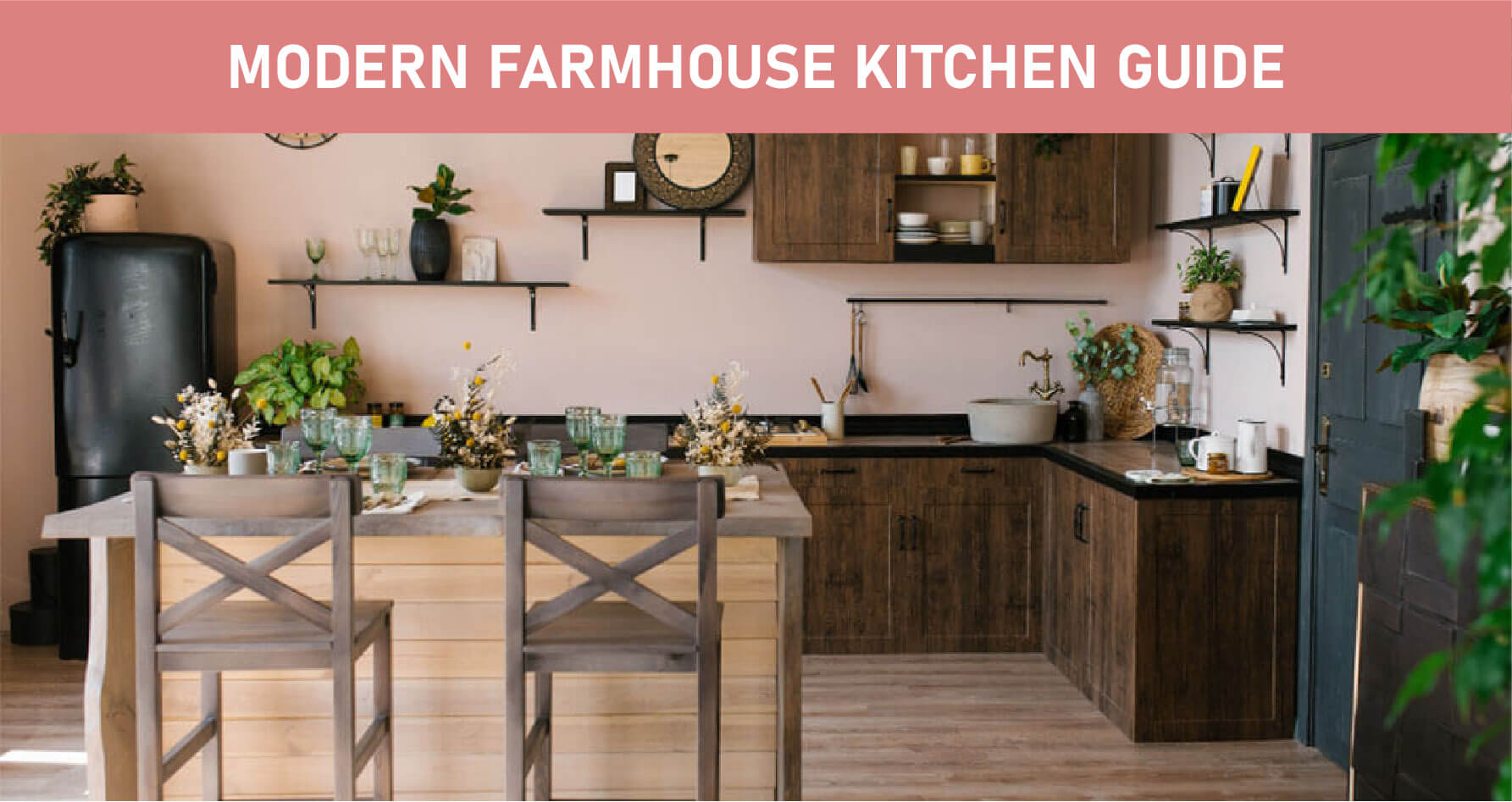 Modern Farmhouse Kitchen Guide Featured Image