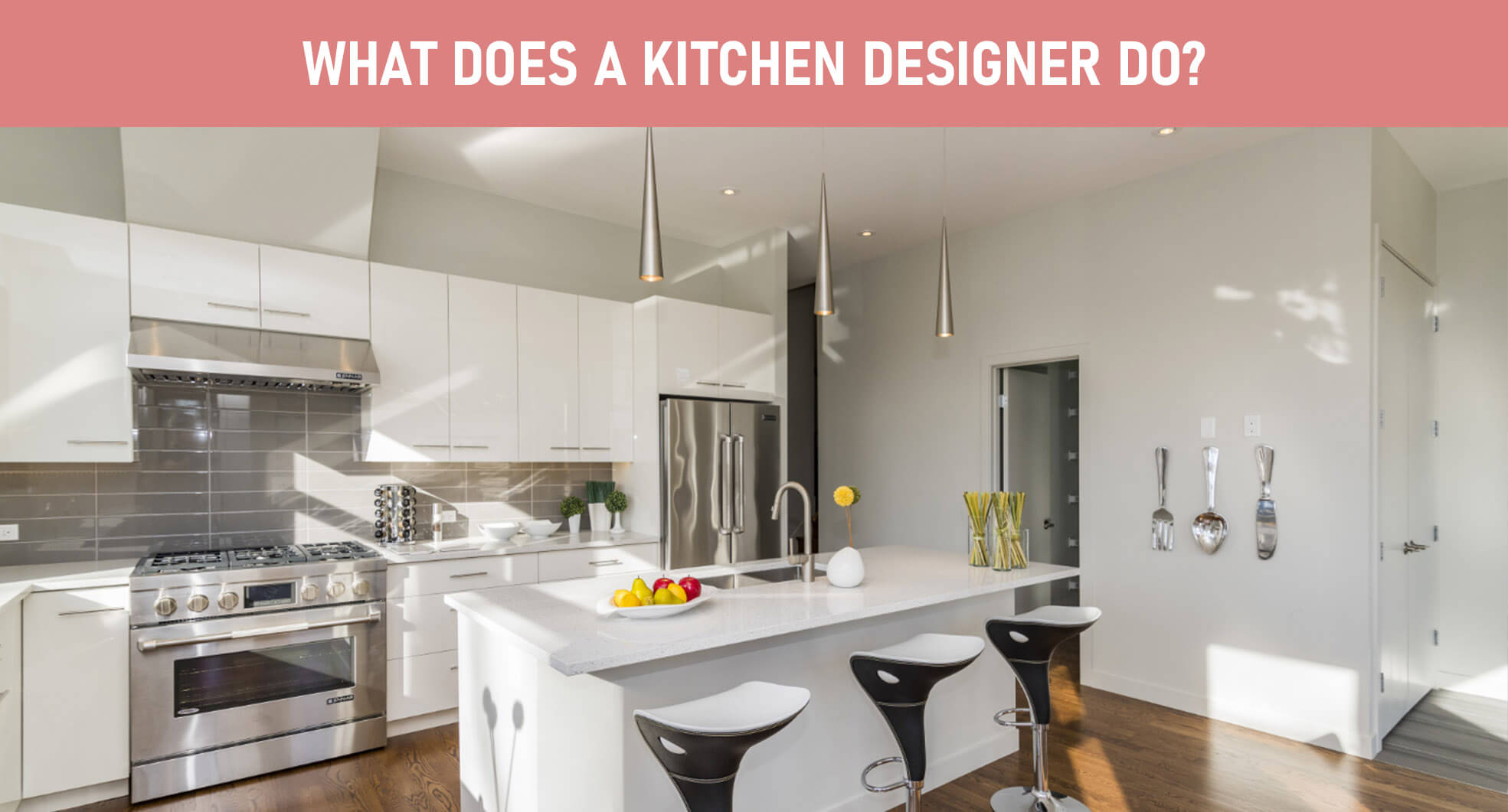 What Does a Kitchen Designer Do Featured Image