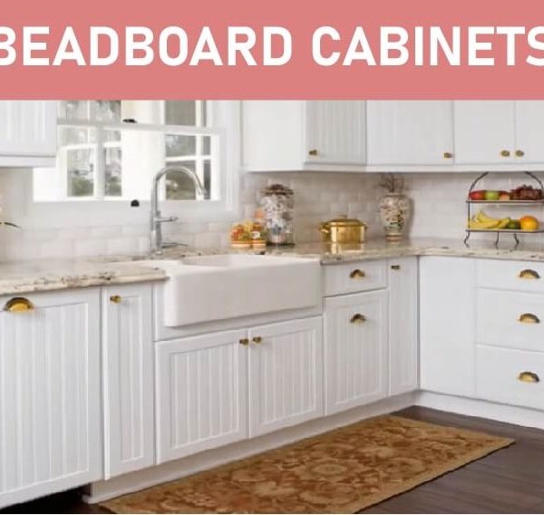 Beadboard cabinets featured image