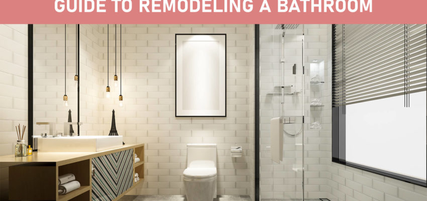 Step by step Guide to Remodeling a Bathroom Featured image
