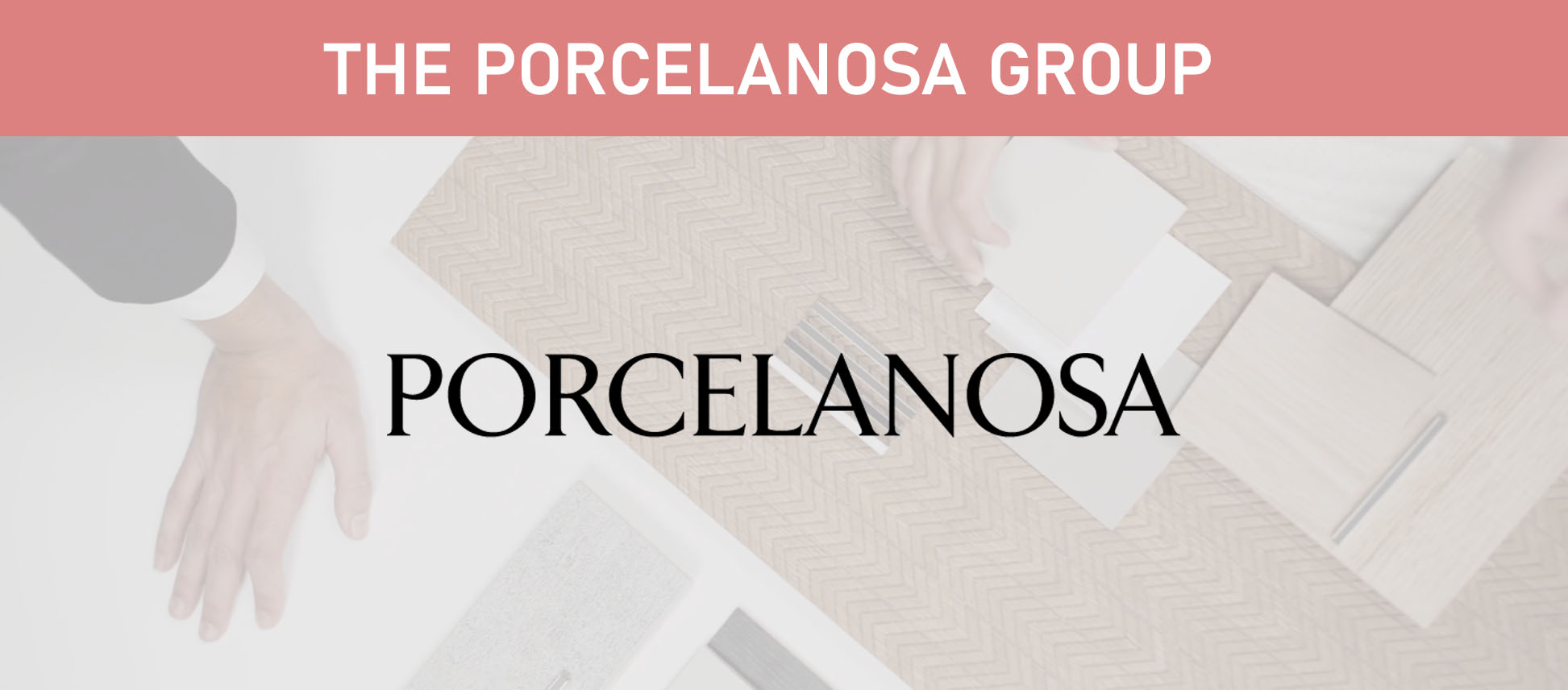 The Porcelanosa Group Featured image