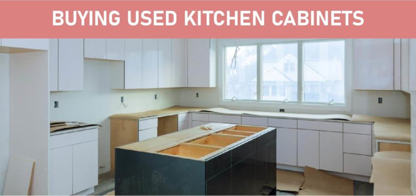Buying Used Kitchen Cabinets Featured Image