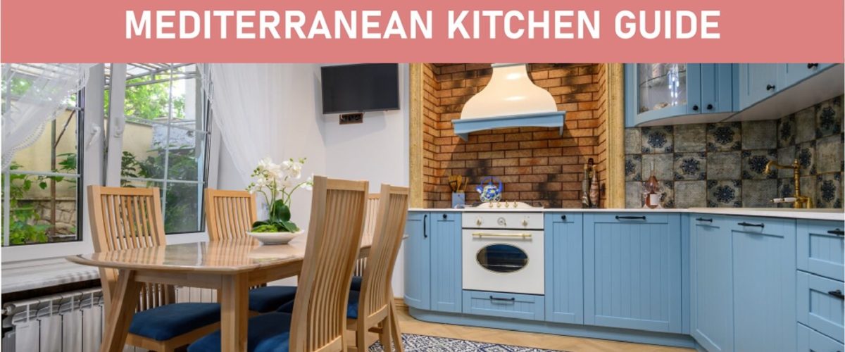 Mediterranean Kitchen Guide Featured Image